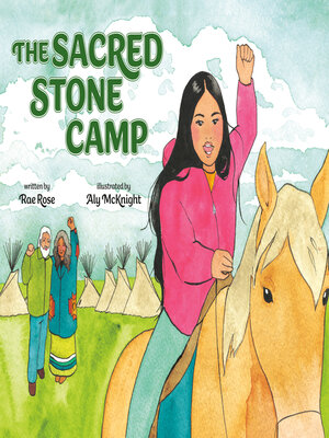 cover image of The Sacred Stone Camp